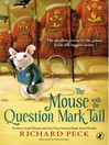 Cover image for The Mouse with the Question Mark Tail